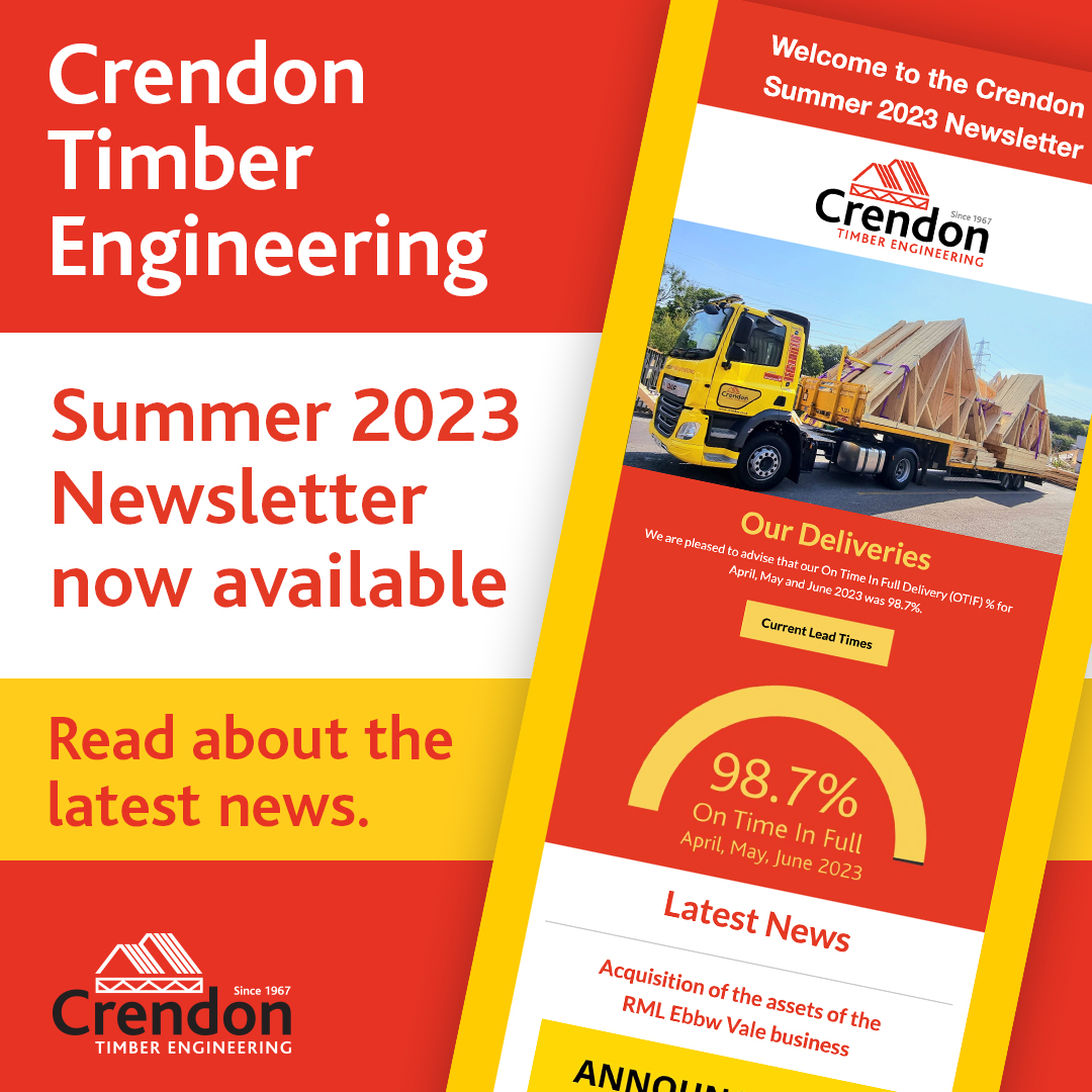 The Crendon Timber Engineering Summer 2023 newsletter is now available to read