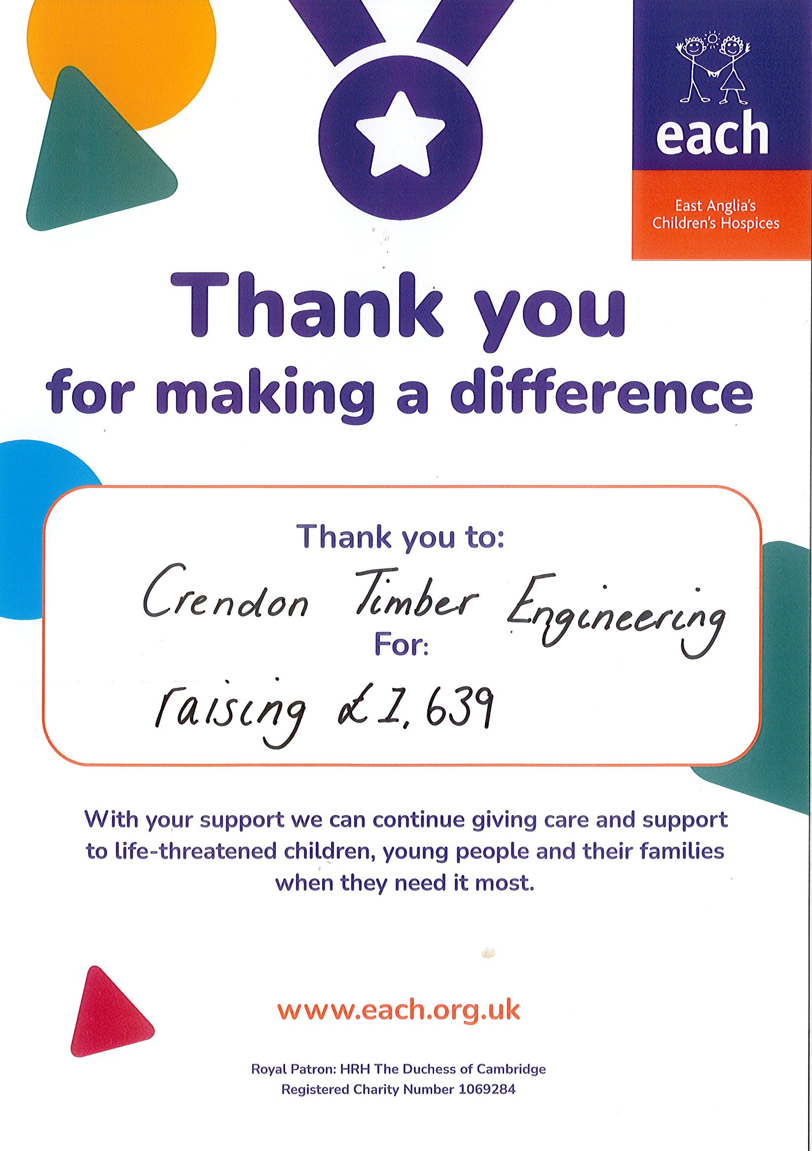Crendon Timber Engineering, East Harling have raised £1,639 for East Anglia Children’s Hospices